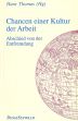 Cover: Chancen einer Kultur der Arbeit