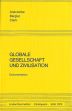 Cover: Globale Gesellschaft und Zivilisation